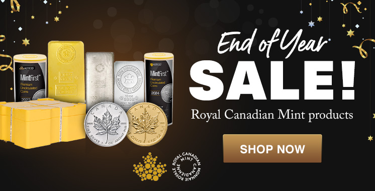 End of Year Royal Canadian Mint Bars and Coins Sale